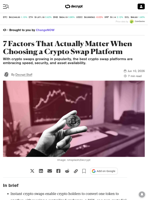 7 Factors That Actually Matter When Choosing a Crypto Swap Platform - Decrypt