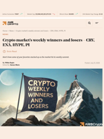 Crypto market’s weekly winners and losers – CRV, ENA, HYPE, PI - AMBCrypto