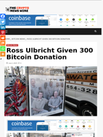 Ross Ulbricht Given 300 Bitcoin Donation - The Crypto News Wire
