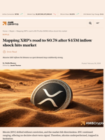 Mapping XRP's road to $0.78 after $45M inflow shock hits market - AMBCrypto