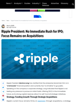 Ripple President: No Immediate Rush for IPO; Focus Remains on Acquisitions