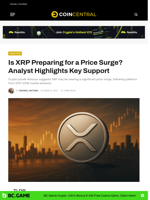 Is XRP Preparing for a Price Surge? Analyst Highlights Key Support - CoinCentral