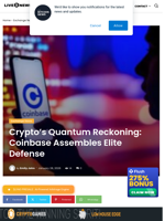 Crypto's Quantum Reckoning: Coinbase Assembles Elite Defense | Live Bitcoin News