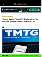 Trump Media Files SEC Applications for Bitcoin, Ethereum and Cronos ETFs - CoinCentral