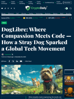 DogLibre: Where Compassion Meets Code — How a Stray Dog Sparked a Global Tech Movement - Crypto Daily