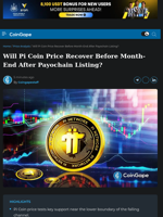 Will Pi Coin Price Recover As Month End After Payochain Listing?