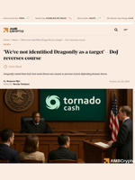 'We’ve not identified Dragonfly as a target' - DoJ reverses course - AMBCrypto