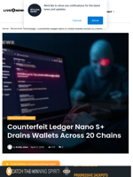 Counterfeit Ledger Nano S+ Drains Wallets Across 20 Chains | Live Bitcoin News
