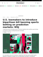 U.S. lawmakers to introduce bipartisan bill banning sports betting on prediction markets: WSJ - 