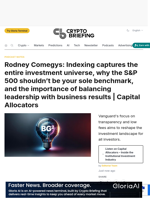 Rodney Comegys: Indexing captures the entire investment universe, why the S&P 500 shouldn't be your sole benchmark, and the importance of balancing leadership with business results | Capital Allocators