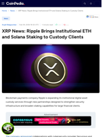 XRP News: Ripple Brings Institutional ETH and Solana Staking to Custody Clients