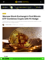 Warsaw Stock Exchange's First Bitcoin ETF Combines Crypto with FX Hedge - CoinCentral