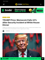TRUMP Price: Memecoin Falls 10% After Security Incident at White House Dinner - CoinCentral