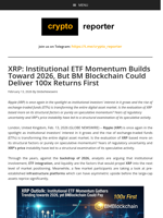 XRP: Institutional ETF Momentum Builds Toward 2026, But BM Blockchain Could Deliver 100x Returns First