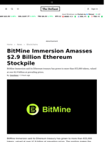 BitMine Immersion Amasses $2.9 Billion Ethereum Stockpile - 