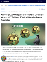 XRP to $1,000? Ripple Co-founder Could Be Worth $2.7 Trillion, 500K Millionaire Boom Predicted