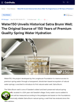 Water150 Unveils Historical Satra Brunn Well; The Original Source of 150 Years of Premium Quality Spring Water Hydration