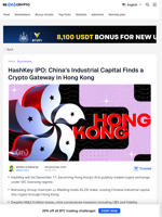 HashKey IPO: China's Industrial Capital Finds a Crypto Gateway in Hong Kong - BeInCrypto
