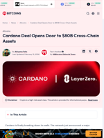 Cardano Deal Opens Door to $80B Cross-Chain Assets - 99Bitcoins