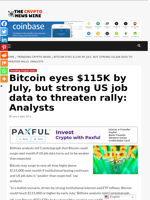 Bitcoin eyes $115K by July, but strong US job data to threaten rally: Analysts - The Crypto News Wire
