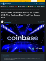 Coinbase Invests In Ethena With New Partnership, ENA Price Jumps 10%