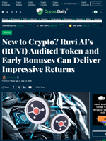 New to Crypto? Ruvi AI’s (RUVI) Audited Token and Early Bonuses Can Deliver Impressive Returns - Crypto Daily