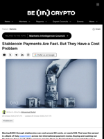 Stablecoin Payments Are Fast. But They Have a Cost Problem