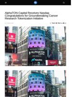 AlphaTON Capital Receives Nasdaq Congratulations for Groundbreaking Cancer Research Tokenization Initiative - Visionary Financial