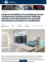 Valqevia Establishes Foundational Asset-Transparency Infrastructure, Defining System-Level Boundaries for Custody Permissions and Reserve Verification - TechBullion