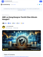 ABD ve Hong Kong’un Tercihi Olan Altcoin Hangisi?: Guest Post by Coin Muhendisi | CoinMarketCap