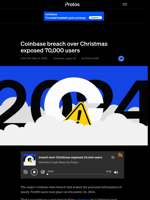 Coinbase breach over Christmas exposed 70,000 users