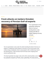 Fresh attacks on tankers threaten recovery of Persian Gulf oil exports