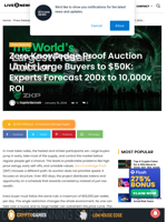 Zero Knowledge Proof Auction Limits Large Buyers to $50K: Experts Forecast 200x to 10,000x ROI | Live Bitcoin News