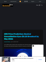 CRV Price Prediction: Neutral Consolidation Eyes $0.25 Breakout by May 2026 - Blockchain.News