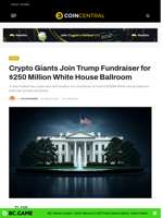Crypto Giants Join Trump Fundraiser for $250 Million White House