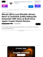Bitcoin (BTC) Lost $70,000: What's Next? Is Chainlink (LINK) Hiding $10 Potential? XRP Aims at $1.20 Once Again: Crypto Market Review - U.Today