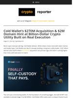 Cold Wallet’s $270M Buyout & $2M Domain Hint at Billion-Dollar Potential