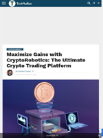 Maximize Gains with CryptoRobotics: The Ultimate Crypto Trading Platform - TechBullion