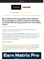 Earn Matrix Pro Unveiled: Earn Matrix Pro Emerges as 2025’s Fastest-Growing AI-Powered Earning System for Everyday Users