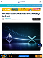 XRP, Ethereum Now 'Undervalued' On MVRV, Says Santiment