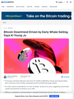 Bitcoin Downtrend Driven by Early Whale Selling, Says Ki Young Ju - BeInCrypto