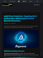 ALGO Price Prediction: Targeting $0.21 by December 2025 Despite Current Bearish Momentum - Blockchain.News
