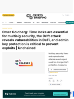 Omer Goldberg: Time locks are essential for multisig security, the Drift attack reveals vulnerabilities in DeFi, and admin key protection is critical to prevent exploits | Unchained