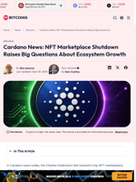 Cardano News: NFT Marketplace Shutdown Raises Big Questions