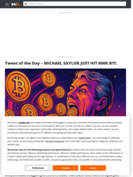 Tweet of the Day - MICHAEL SAYLOR JUST HIT 600K BTC - Brave New Coin