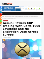 Gemini Powers XRP Trading With up to 100x Leverage and No Expiration Date Across Europe - The Crypto News Wire