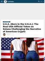 U.S.A. (Born in the U.S.A.): The Real USA Official Token on Solana Challenging the Narrative of American Crypto - TechBullion