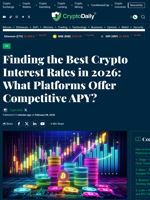 Finding the Best Crypto Interest Rates in 2026: What Platforms Offer Competitive APY? - Crypto Daily