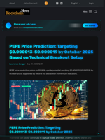 PEPE Price Prediction: Targeting $0.000013-$0.000019 by October 2025 Based on Technical Breakout Setup - Blockchain.News