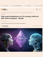 Ethereum Foundation eyes AI economy with new ERC-8004 standard - Details - AMBCrypto